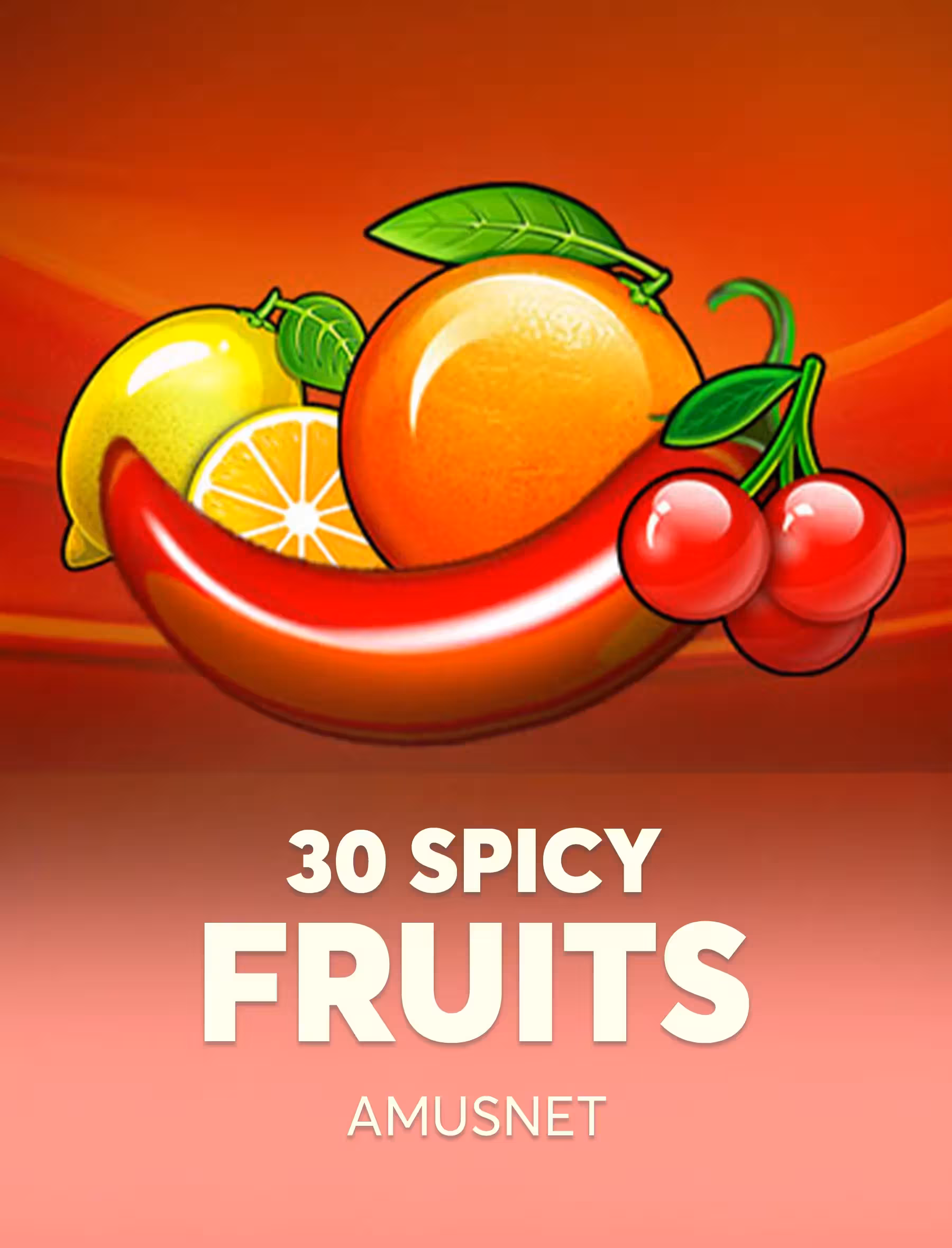 30 Spicy Fruits